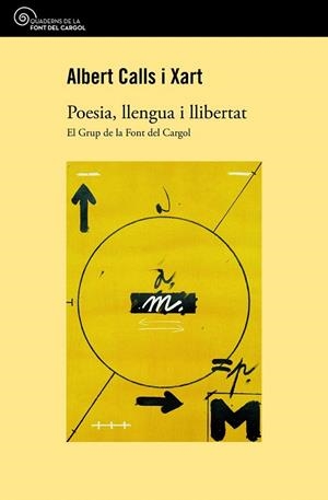 POESIA, LLENGUA I LLIBERTAT | 9788490345276 | CALLS I XART, ALBERT | Llibreria La Gralla | Librería online de Granollers