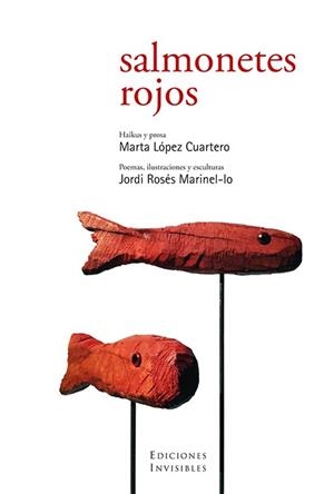 SALMONETES ROJOS | 9788494561306 | LÓPEZ CUARTERO, MARTA/ROSÉS MARINEL·LO, JORDI | Llibreria La Gralla | Llibreria online de Granollers