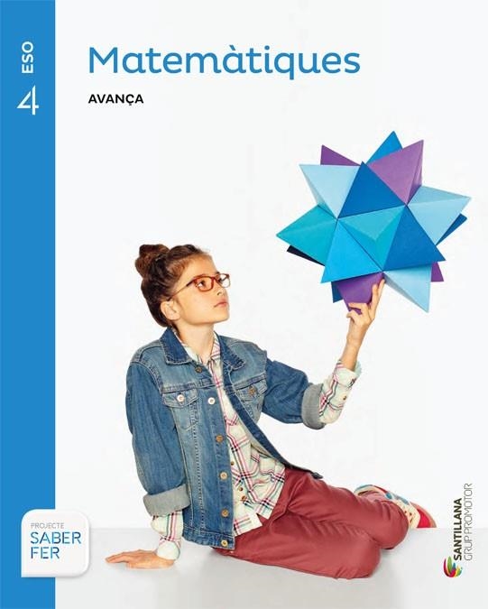 MATEMATIQUES SERIE AVANÇA 4 ESO SABER FER | 9788490470329 | VARIOS AUTORES | Llibreria La Gralla | Llibreria online de Granollers