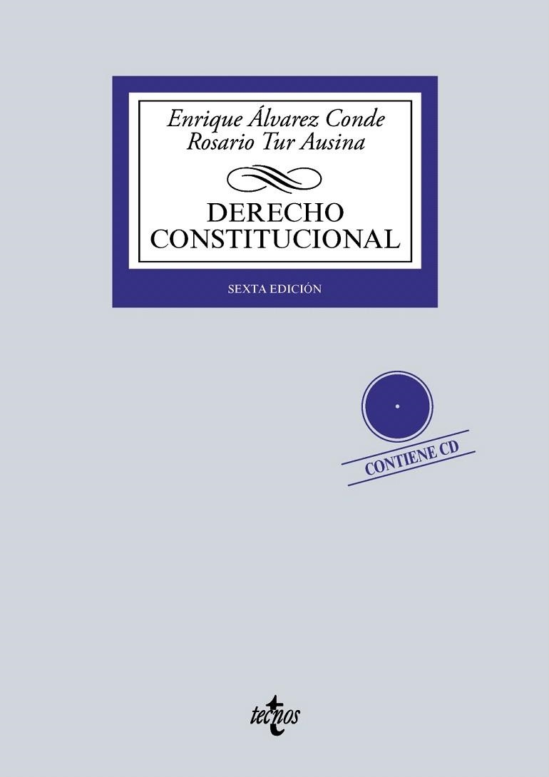 DERECHO CONSTITUCIONAL 2016 | 9788430969845 | ÁLVAREZ CONDE, ENRIQUE/TUR AUSINA, ROSARIO | Llibreria La Gralla | Librería online de Granollers