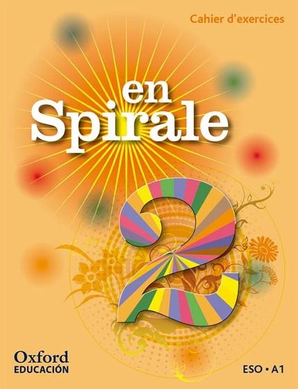 EN SPIRALE 2. PACK CAHIER D'EXERCICES + CD-MULTIROM | 9780190502089 | M.ª ÁNGELES PALOMINO BRELL | Llibreria La Gralla | Llibreria online de Granollers
