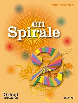 EN SPIRALE 2. PACK CAHIER D'EXERCICES + CD-MULTIROM | 9780190502089 | M.ª ÁNGELES PALOMINO BRELL | Llibreria La Gralla | Llibreria online de Granollers