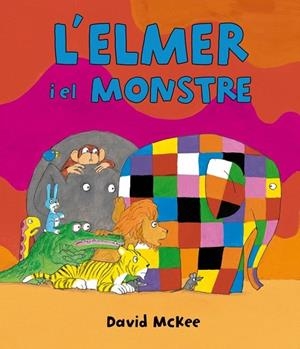 ELMER I EL MONSTRE. L' (L'ELMER. PRIMERES LECTURES) | 9788448846374 | MCKEE, DAVID | Llibreria La Gralla | Librería online de Granollers