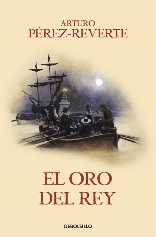 ORO DEL REY, EL (BOLSILLO) | 9788466329170 | PEREZ-REVERTE, ARTURO | Llibreria La Gralla | Librería online de Granollers