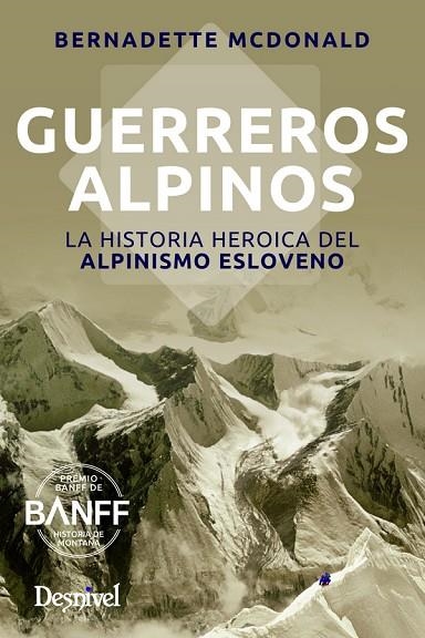 GUERREROS ALPINOS | 9788498293630 | MCDONALD, BERNADETTE | Llibreria La Gralla | Librería online de Granollers