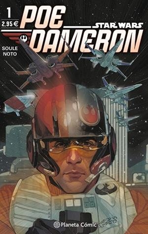 STAR WARS POE DAMERON 1 | 9788416693580 | SOULE, CHARLES ;NOTO, PHIL | Llibreria La Gralla | Llibreria online de Granollers