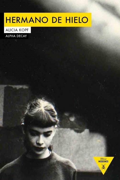 HERMANO DE HIELO | 9788494511332 | KOPF, ALICIA | Llibreria La Gralla | Librería online de Granollers