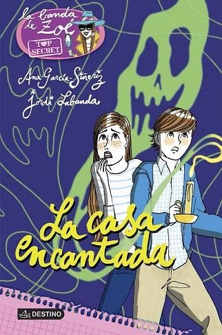 CASA ENCANTADA, LA | 9788408160274 | GARCIA-SIÑERIZ, ANA ; LABANDA, JORDI | Llibreria La Gralla | Llibreria online de Granollers