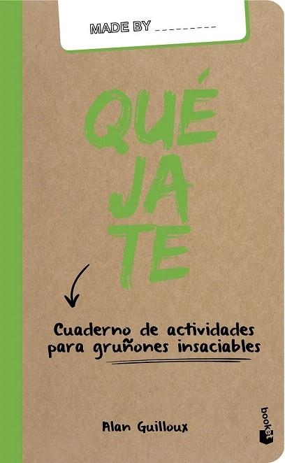 QUEJATE | 9788408159995 | GUILLOUX, ALAN | Llibreria La Gralla | Librería online de Granollers