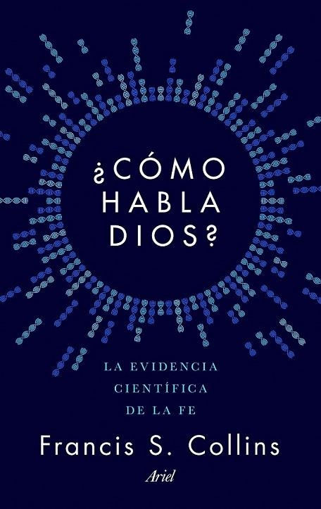 COMO HABLA DIOS? | 9788434423923 | COLLINS, FRANCIS  | Llibreria La Gralla | Llibreria online de Granollers