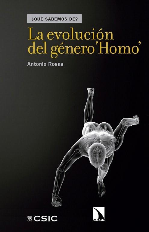 EVOLUCION DEL GENERO HOMO, LA | 9788490972090 | ROSAS, ANTONIO | Llibreria La Gralla | Librería online de Granollers