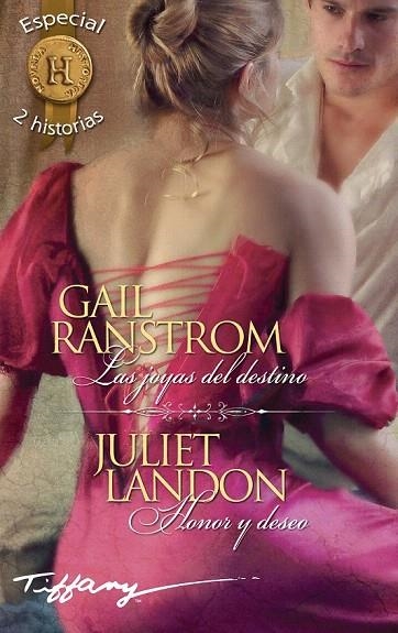 JOYAS DEL DESTINO, LAS / HONOR Y DESEO (BOLSILLO) | 9788468784649 | RANSTROM, GAIL / LANDON, JULIET | Llibreria La Gralla | Librería online de Granollers