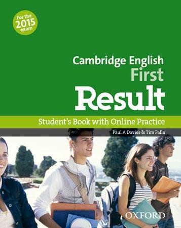 FIRST CERTIFICATE IN ENGLISH RESULT STUDENT'S BOOK+OSP PACK EXAM 2015 | 9780194511926 | PAUL A. DAVIES | Llibreria La Gralla | Librería online de Granollers
