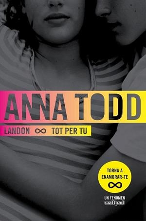 LANDON. TOT PER TU | 9788466420938 | TODD, ANNA | Llibreria La Gralla | Librería online de Granollers