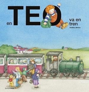 EN TEO VA EN TREN | 9788416522699 | DENOU, VIOLETA | Llibreria La Gralla | Llibreria online de Granollers