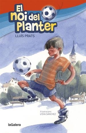 NOI DEL PLANTER, EL | 9788424656904 | PRATS, LLUÍS | Llibreria La Gralla | Librería online de Granollers