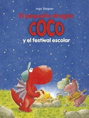 PEQUEÑO DRAGÓN COCO Y EL FESTIVAL ESCOLAR, EL | 9788424657888 | SIEGNER, INGO | Llibreria La Gralla | Librería online de Granollers