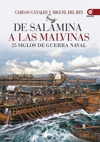 DE SALAMINA A LAS MALVINAS | 9788441436893 | CANALES, CARLOS/DEL REY, MIGUEL | Llibreria La Gralla | Llibreria online de Granollers