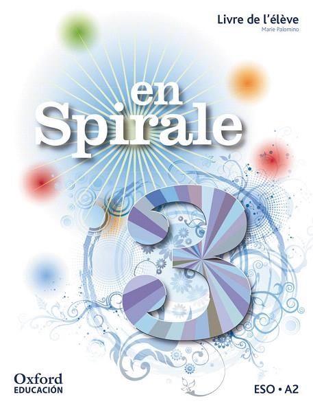 EN SPIRALE 3  LIVRE DE L ELEVE + COMIC | 9780190506476 | PALOMINO, MARIE | Llibreria La Gralla | Librería online de Granollers