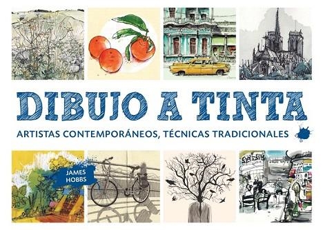 DIBUJO A TINTA | 9788425229312 | HOBBS, JAMES | Llibreria La Gralla | Librería online de Granollers