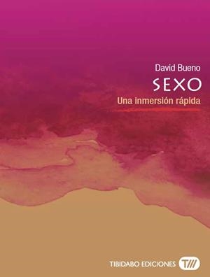 SEXO | 9788491172109 | BUENO, DAVID | Llibreria La Gralla | Librería online de Granollers
