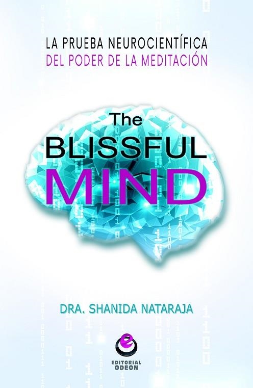 BLISSFUL MIND | 9788416847006 | NATARJA, SHNIDA | Llibreria La Gralla | Llibreria online de Granollers