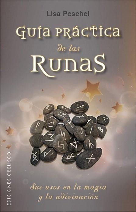 GUÍA PRÁCTICA DE LAS RUNAS (BOLSILLO) | 9788491111290 | PESCHEL, LISA | Llibreria La Gralla | Librería online de Granollers