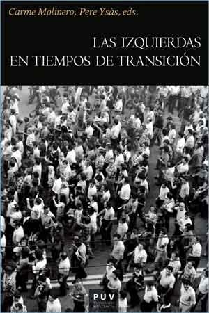IZQUIERDAS EN TIEMPOS DE TRANSICION, LAS | 9788437099453 | VVAA | Llibreria La Gralla | Llibreria online de Granollers