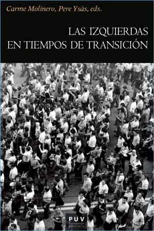 IZQUIERDAS EN TIEMPOS DE TRANSICION, LAS | 9788437099453 | VVAA | Llibreria La Gralla | Librería online de Granollers