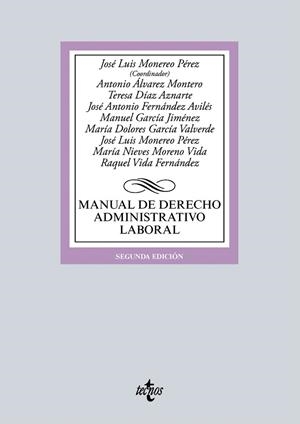 MANUAL DE DERECHO ADMINISTRATIVO LABORAL (2ª EDICION) | 9788430969692 | MONEREO PÉREZ, JOSÉ LUIS/ÁLVAREZ MONTERO, ANTONIO/DÍAZ AZNARTE, MARÍA TERESA/FERNÁNDEZ AVILÉS, JOSÉ  | Llibreria La Gralla | Llibreria online de Granollers