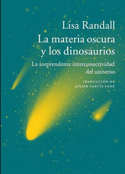 MATERIA OSCURA Y LOS DINOSAURIOS, LA | 9788416748112 | RANDALL, LISA | Llibreria La Gralla | Librería online de Granollers