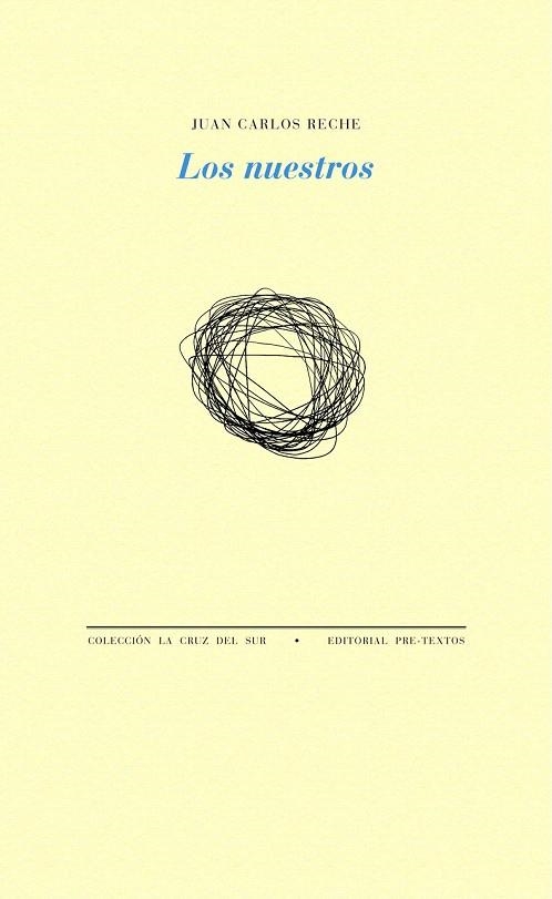 NUESTROS, LOS | 9788494578892 | RECHE, JUAN CARLOS | Llibreria La Gralla | Librería online de Granollers