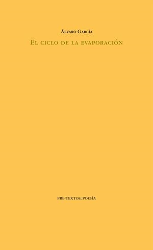 CICLO DE LA EVAPORACIÓN, EL | 9788494578816 | GARCÍA, ÁLVARO | Llibreria La Gralla | Librería online de Granollers