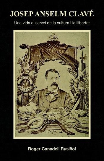 JOSEP ANSELM CLAVÉ | 9788416605446 | CANADELL RUSIÑOL, ROGER | Llibreria La Gralla | Librería online de Granollers