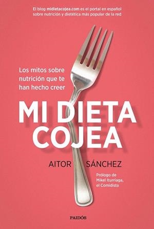 MI DIETA COJEA | 9788449332456 | SANCHEZ, AITOR | Llibreria La Gralla | Librería online de Granollers