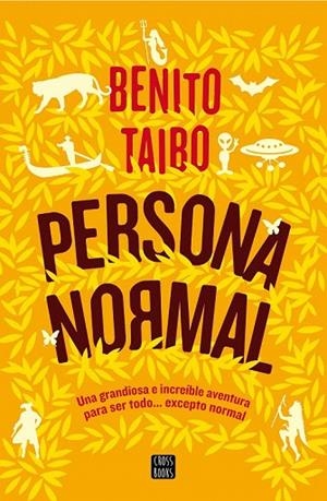PERSONA NORMAL | 9788408160311 | TAIBO, BENITO  | Llibreria La Gralla | Librería online de Granollers