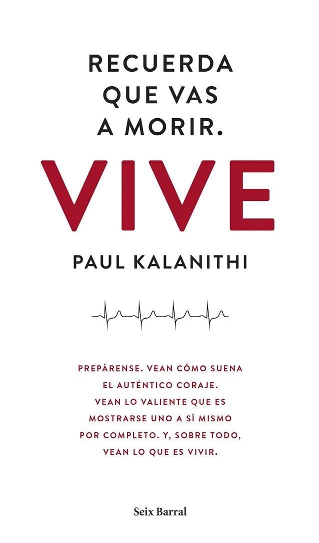 RECUERDA QUE VAS A MORIR. VIVE | 9788432229497 | KALANITHI, PAUL  | Llibreria La Gralla | Llibreria online de Granollers