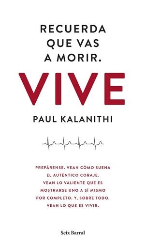 RECUERDA QUE VAS A MORIR. VIVE | 9788432229497 | KALANITHI, PAUL  | Llibreria La Gralla | Llibreria online de Granollers