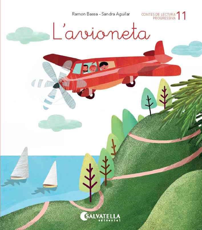 AVIONETA, L' | 9788484129844 | BASSA, RAMON / AGUILAR, SANDRA | Llibreria La Gralla | Librería online de Granollers