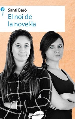 NOI DE LA NOVEL.LA, EL | 9788416844111 | BARÓ, SANTI | Llibreria La Gralla | Librería online de Granollers