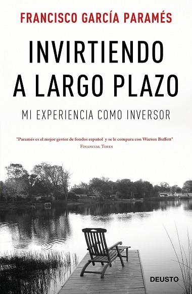 INVIRTIENDO A LARGO PLAZO | 9788423425679 | GARCÍA PARAMÉS, FRANCISCO | Llibreria La Gralla | Llibreria online de Granollers
