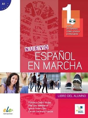 NUEVO ESPAÑOL EN MARCHA 1 ALUMNO + CD | 9788497783736 | CASTRO VIÚDEZ, FRANCISCA/DÍAZ BALLESTEROS, PILAR/RODERO DÍEZ, IGNACIO/SARDINERO FRANCOS, CARMEN | Llibreria La Gralla | Librería online de Granollers