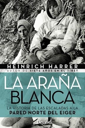 ARAÑA BLANCA, LA | 9788498293647 | HARRER, HEINRICH | Llibreria La Gralla | Librería online de Granollers