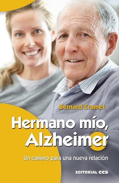 HERMANO MIO ALZHEIMER | 9788490233788 | CRAMET, BERNARD | Llibreria La Gralla | Llibreria online de Granollers