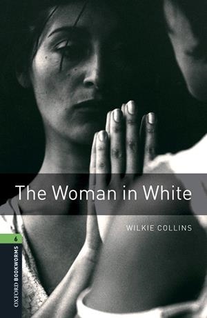 WOMAN IN WHITE, THE  MP3 PACK OXFORD BOOKWORMS 6 | 9780194638135 | COLLINS, WILKIE | Llibreria La Gralla | Librería online de Granollers