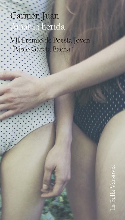 AMAR LA HERIDA | 9788494228957 | JUAN, CARMEN | Llibreria La Gralla | Librería online de Granollers