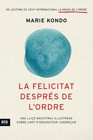 FELICITAT DESPRES DE L'ORDRE | 9788416154845 | KONDO, MARIE | Llibreria La Gralla | Librería online de Granollers