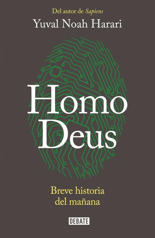 HOMO DEUS | 9788499926711 | HARARI, YUVAL NOAH | Llibreria La Gralla | Librería online de Granollers