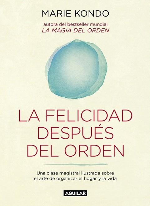 FELICIDAD DESPUES DEL ORDEN, LA | 9788403503816 | KONDO, MARIE | Llibreria La Gralla | Llibreria online de Granollers