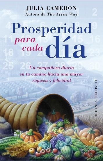 PROSPERIDAD PARA CADA DIA | 9788491111467 | CAMERON, JULIA | Llibreria La Gralla | Librería online de Granollers